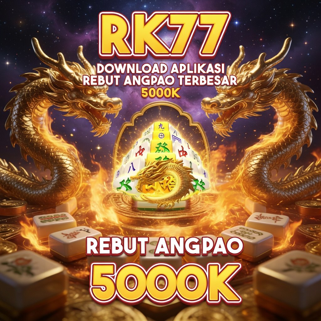 RK77 - rk77 Unduh Download App Terbaru 🎯